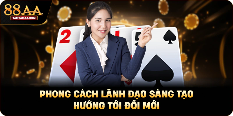 Phong cách lãnh đạo sáng tạo hướng tới đổi mới